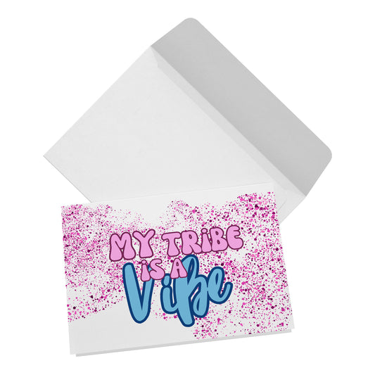 My Tribe is a Vibe (pastel)