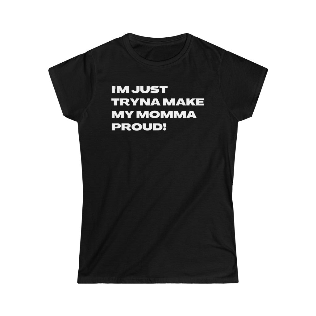 Proud Momma Women's (White Letters)