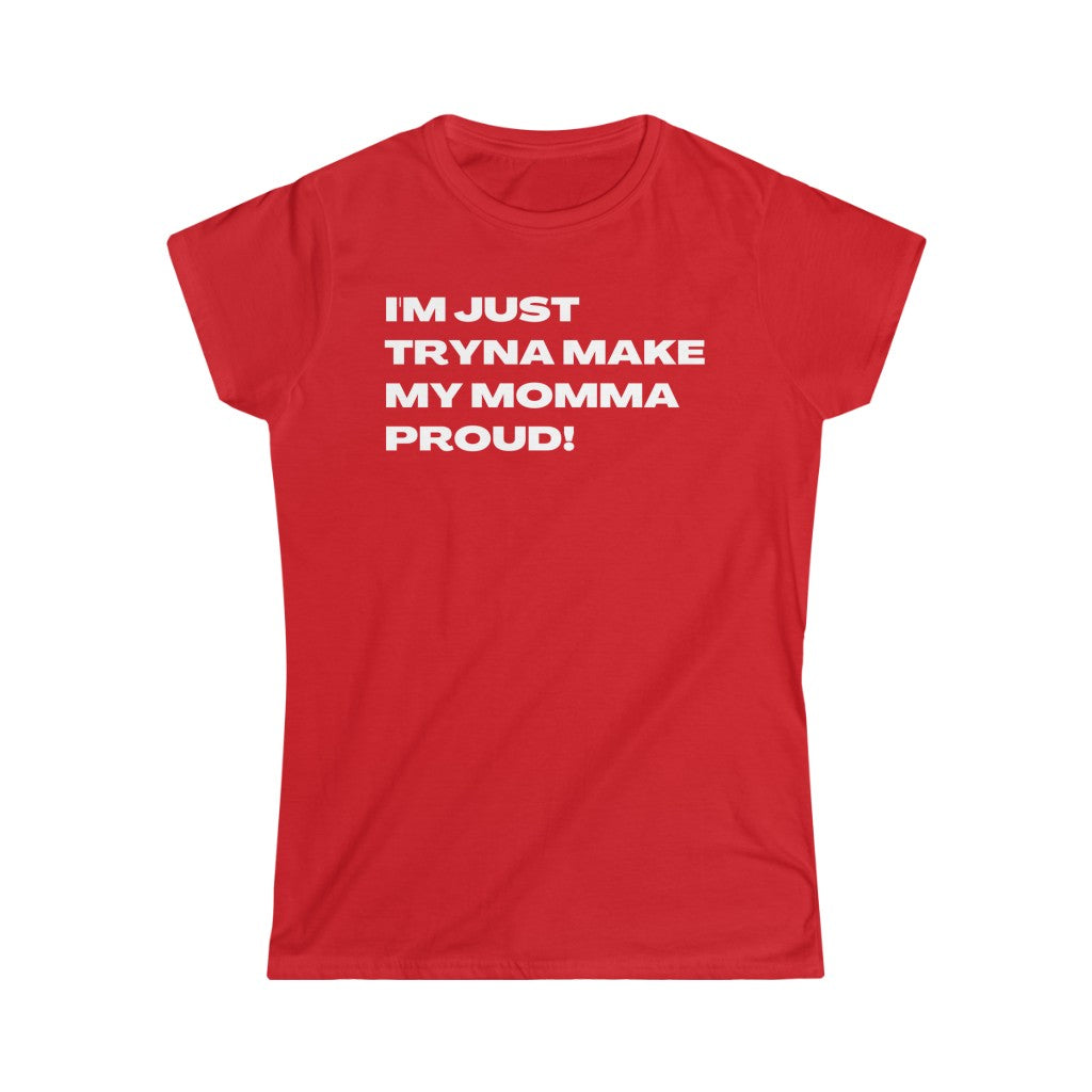 Proud Momma Women's (White Letters)