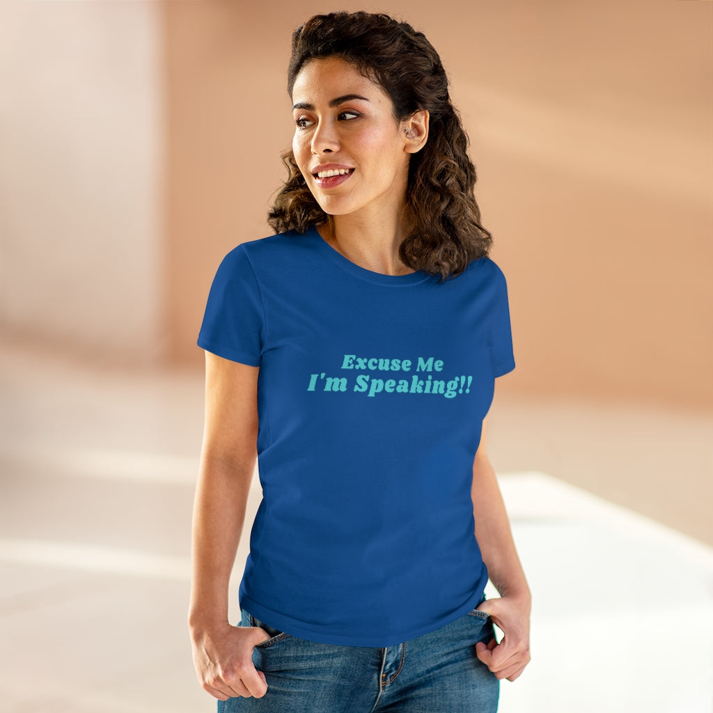 Kamala:  Excuse Me I'm Speaking Dark Heavy Cotton Tee (Women Regular Fit)