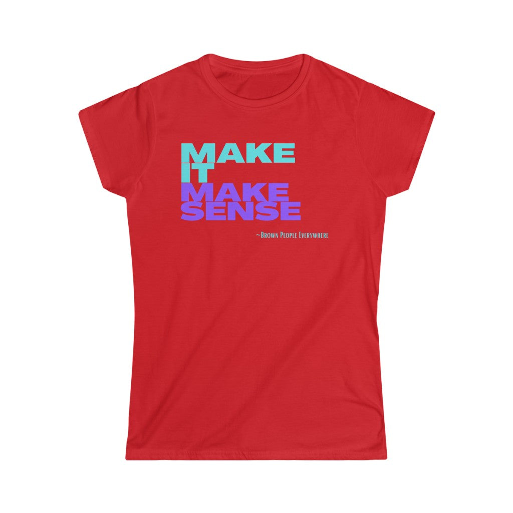 Make It Make Sense Women's (Teal/Purple)