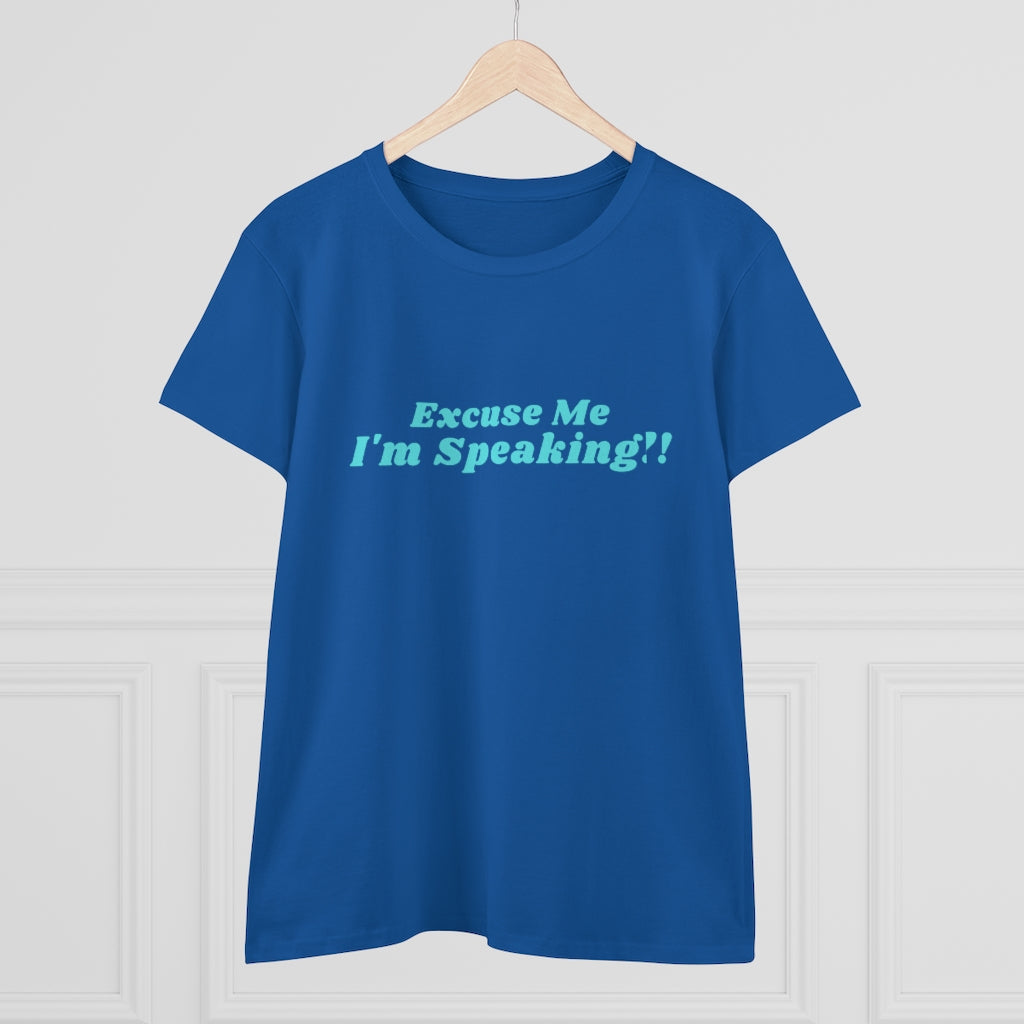 Kamala:  Excuse Me I'm Speaking Dark Heavy Cotton Tee (Women Regular Fit)