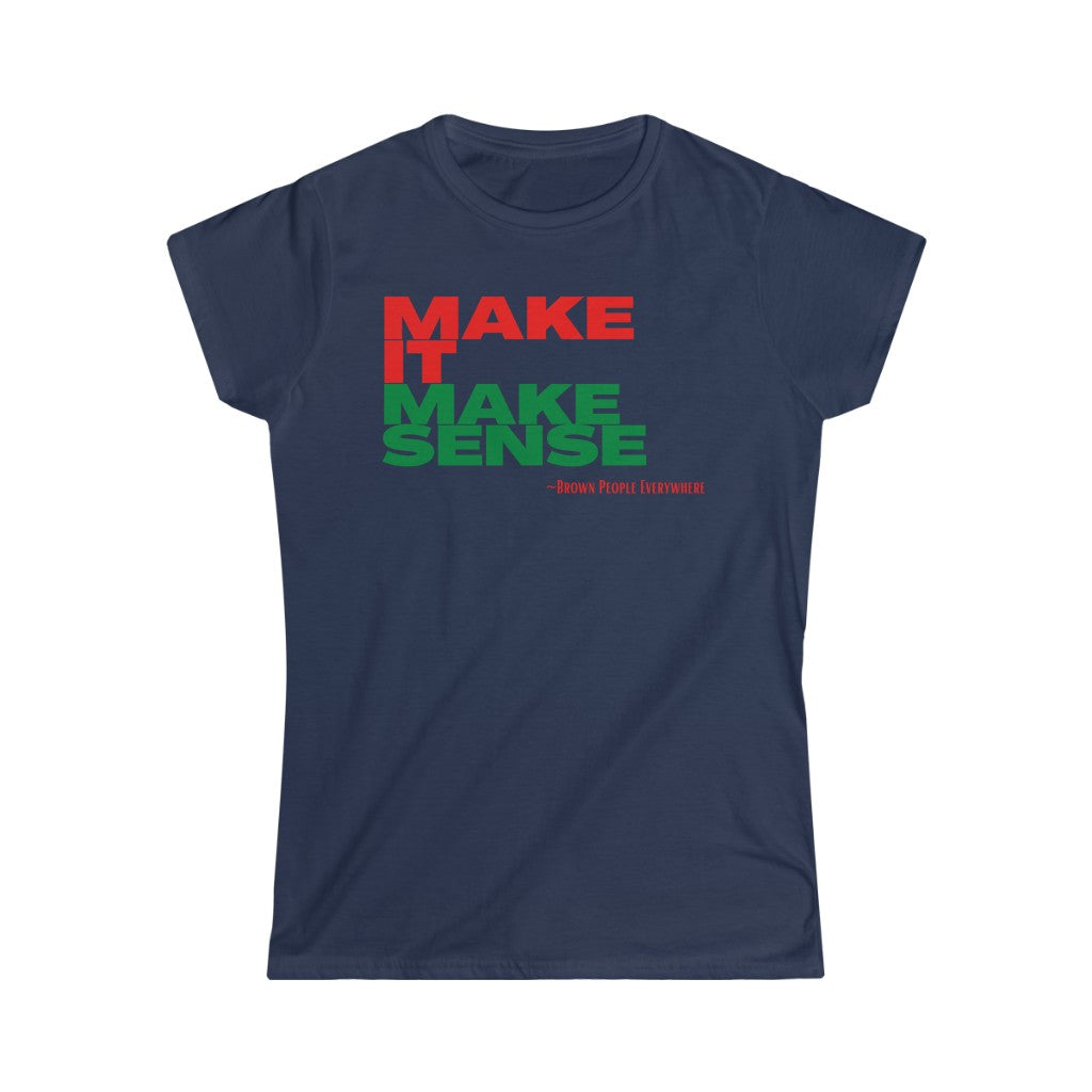 Make It Make Sense Women's (Red/Green)