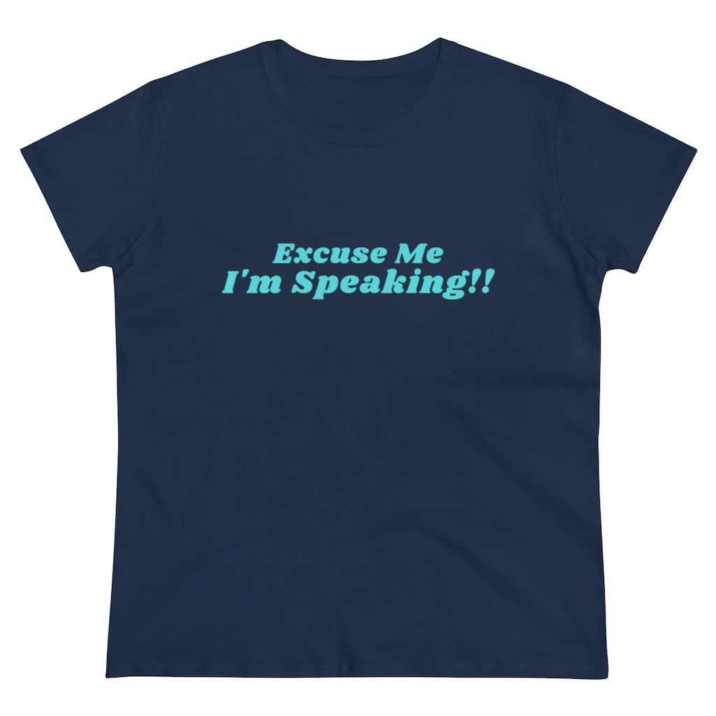 Kamala:  Excuse Me I'm Speaking Dark Heavy Cotton Tee (Women Regular Fit)