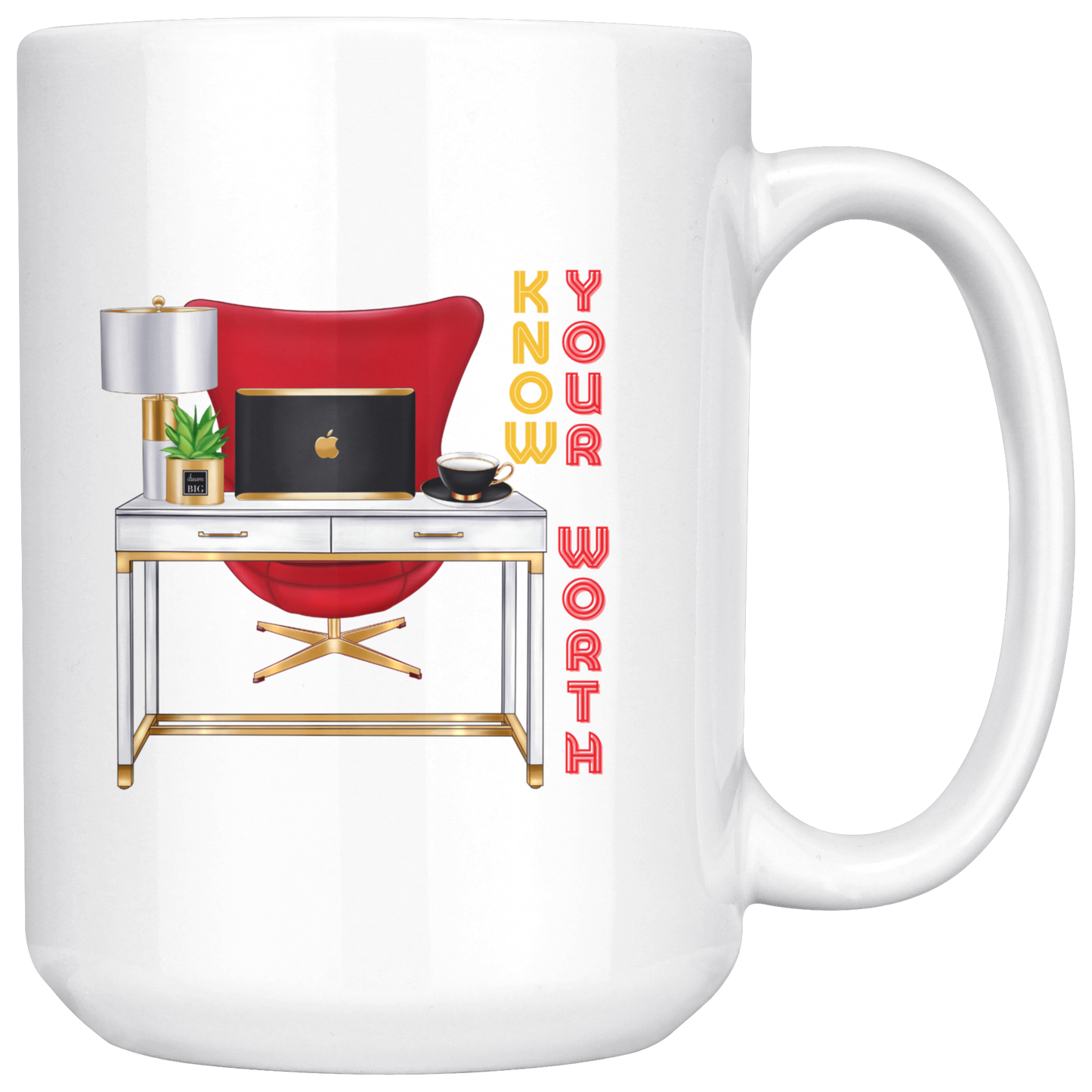 Mug:  Know Your Worth