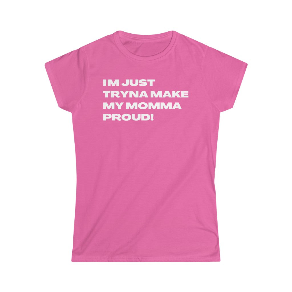 Proud Momma Women's (White Letters)