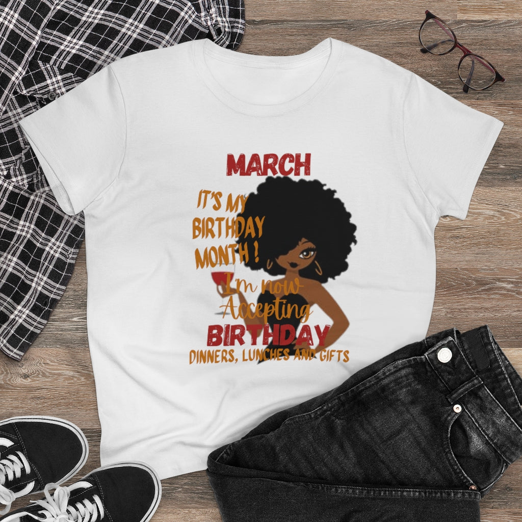 March Birthday Tee Heavy Cotton Tee (Women's Regular)