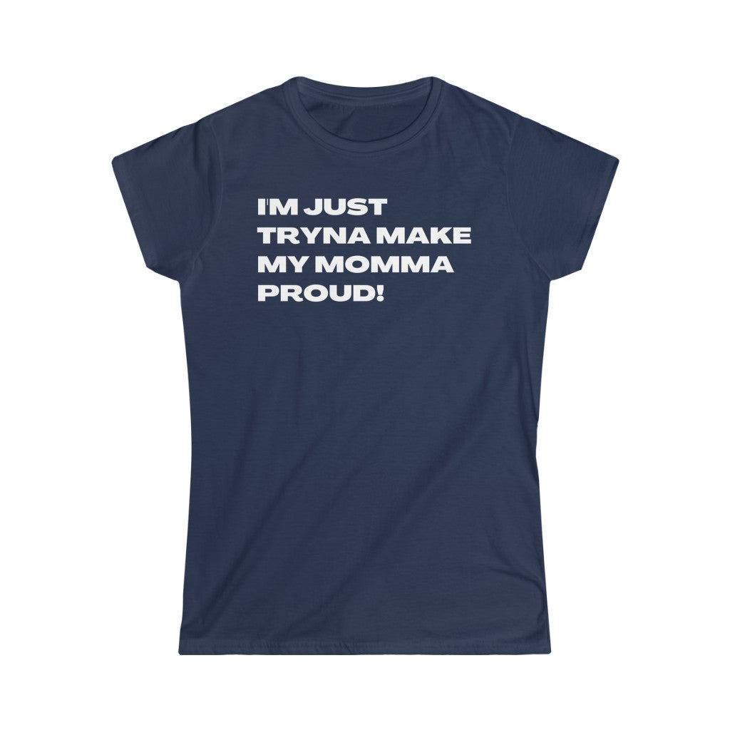 Proud Momma Women's (White Letters)