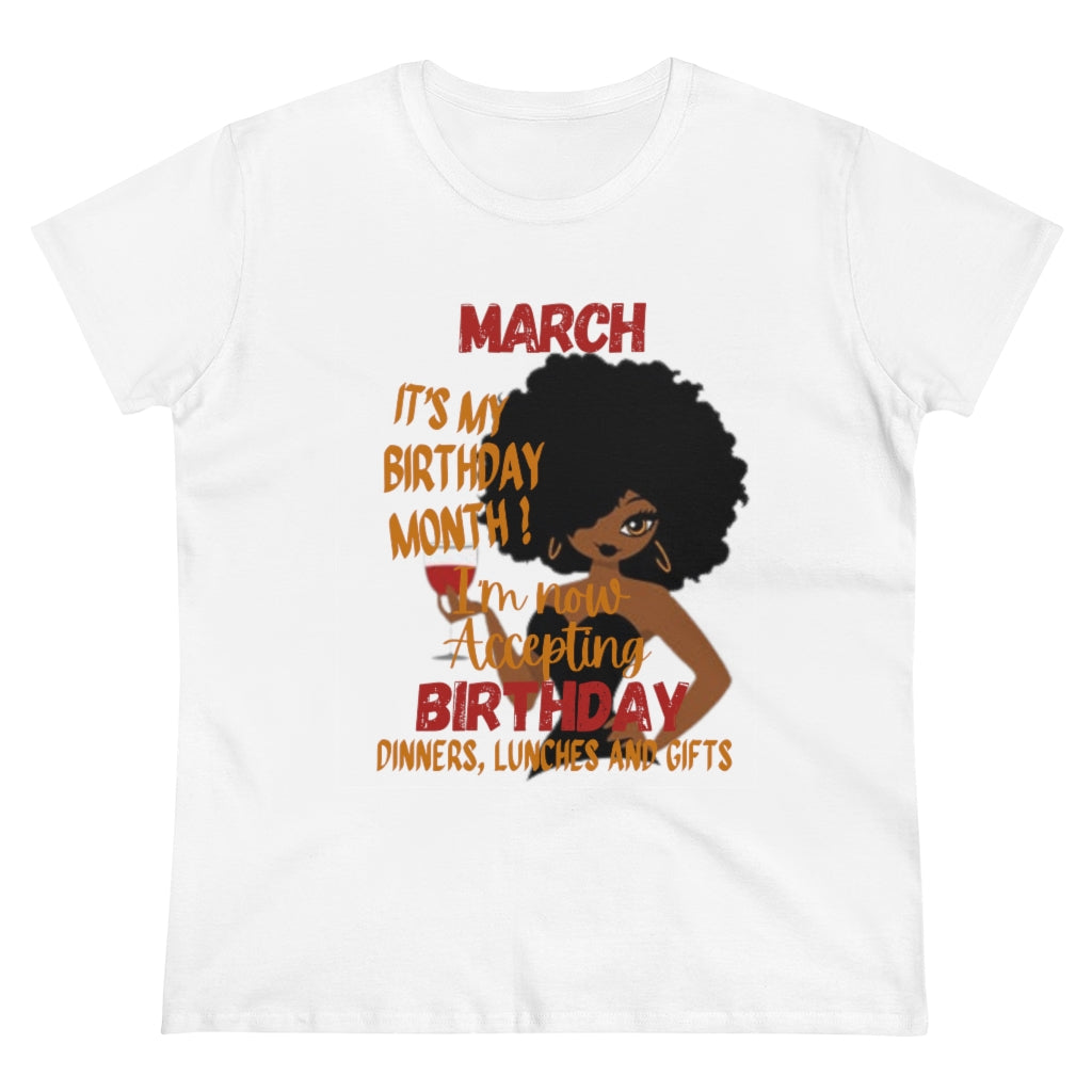 March Birthday Tee Heavy Cotton Tee (Women's Regular)